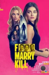 Переспать, жениться, убить / F*** Marry Kill (2024)