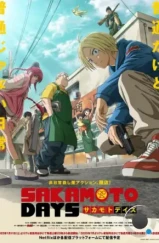 Дни Сакамото / Sakamoto Days (2025) Дни Сакамото / Sakamoto Days (2025)