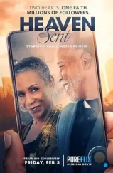 Посланный небесами / Heaven Sent (2023) Посланный небесами / Heaven Sent (2023)