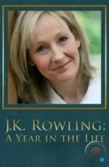 Мама Гарри Поттера / J.K. Rowling: A Year in the Life (2007) Мама Гарри Поттера / J.K. Rowling: A Year in the Life (2007)