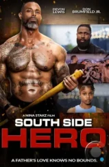 Герой из Саут Сайда / South Side Hero (2024) Герой из Саут Сайда / South Side Hero (2024)
