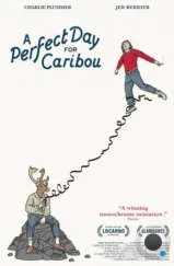 Идеальный день для Карибу / A Perfect Day for Caribou (2022) Идеальный день для Карибу / A Perfect Day for Caribou (2022)