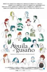 Орел и червяк / El Águila y el Gusano (2023) Орел и червяк / El Águila y el Gusano (2023)