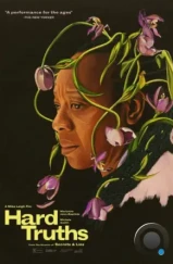 Суровая правда / Hard Truths (2024) Суровая правда / Hard Truths (2024)