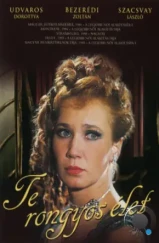 Ты, проклятая жизнь / Te rongyos élet (1983) L1 Ты, проклятая жизнь / Te rongyos élet (1983) L1