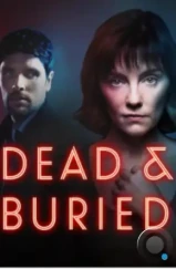 Призраки прошлого / Dead and Buried (2024) Призраки прошлого / Dead and Buried (2024)