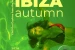 Ibiza Autumn 2024 (Chill Out Cookies from the Heart) (2024)