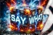 Artento Divini & Allen Watts - Say What (2025)