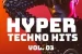 Hyper Techno Hits, Vol. 3 (2025)