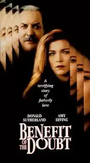 Ввиду отсутствия доказательств / Benefit of the Doubt (1993) A Ввиду отсутствия доказательств / Benefit of the Doubt (1993) A