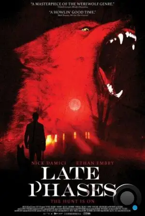 Поздние фазы / Late Phases (2014) L1