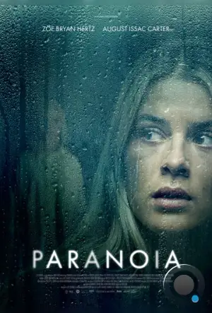Паранойя / Paranoia (2024)