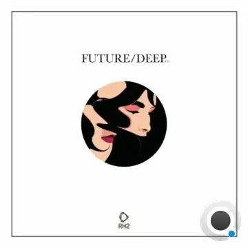 Future/Deep, Vol. 39 (2024)