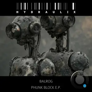 Balrog - Phunk Block (2024) 