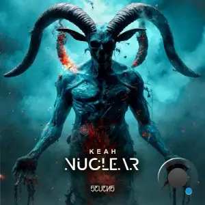  Keah - Nuclear (2024) 