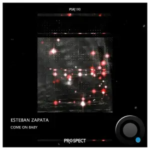  Esteban Zapata - Come on Baby (2024) 