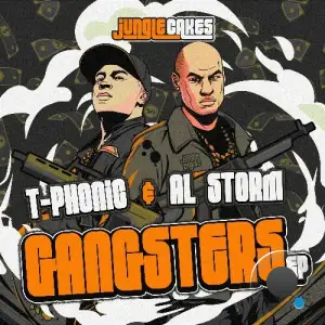  T-Phonic & Al Storm - Gangsters (2024) 