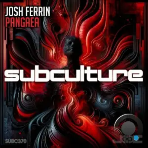  Josh Ferrin - Pangaea (2024) 