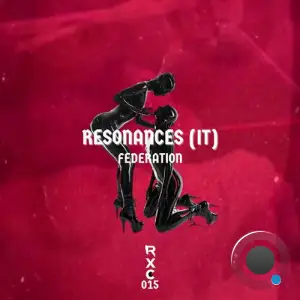  Resonances (IT) - Federation (2024) 