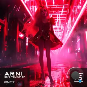  Arni - Give You Up (2024) 