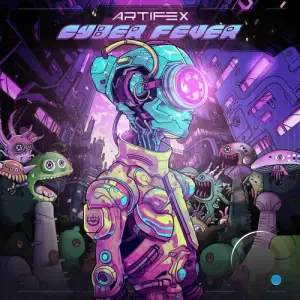  Artifex - Cyber Fever (2024) 