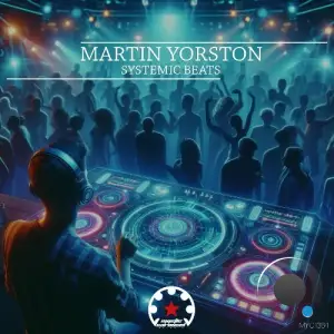 Martin Yorston - Systemic Beats (2024) 
