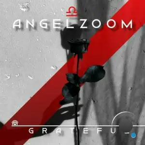  Angelzoom - Grateful (2024) 