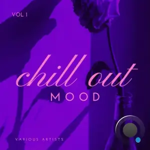  Chill Out Mood, Vol. 1 (2024) 