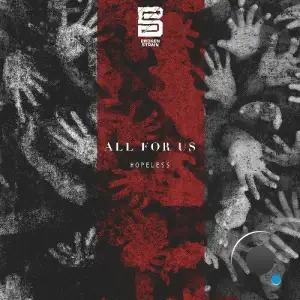  All For Us - Hopeless (2024) 
