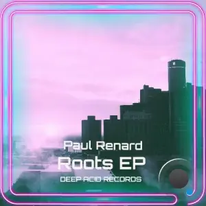  Paul Renard (NL) - Roots (2024) 