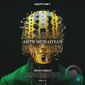  Arte Muradyan - Groovebox (2024) 