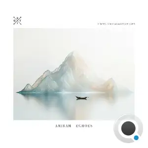  Amiram - Echoes (2024) 