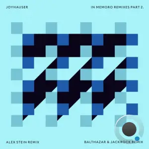  Joyhauser - In Memoro Remixes Part 2 (2024) 