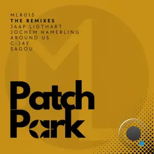  Patch Park - The Remixes (2024) 