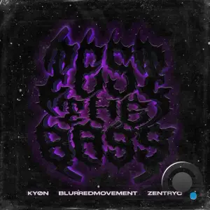  KYON - TEST THE BASS (2024) 