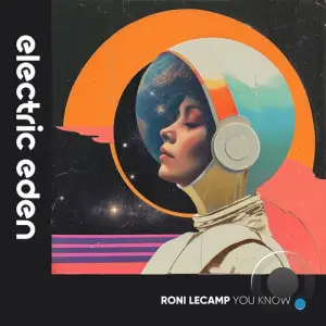  RONI LECAMP - You Know (2024) 