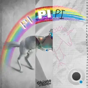  Unicorn On Ketamine - PIPIPI (2024) 