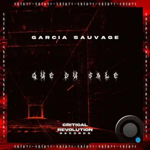  Garcia sauvage - Que Du Sale (2024) 