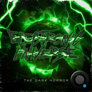  The Dark Horror - Electronic Universe (2024) 