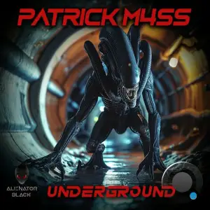  Patrick M4SS - Underground (2024) 