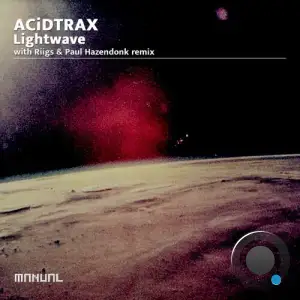  ACiDTRAX - Lightwave (2024) 