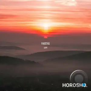  Faustas - 6 AM (2024) 