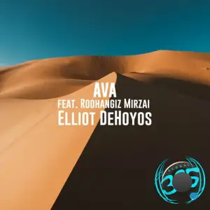  Elliot DeHoyos ft Roohangiz Mirzai - AVA (2024) 
