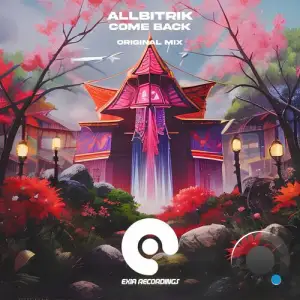  Allbitrik - Come Back (2024) 