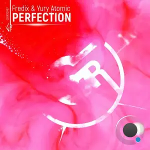  Fredix & Yury Atomic - Perfection (2024) 