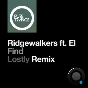  Ridgewalkers ft El - Find (Lostly Remix) (2024) 