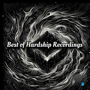  Sandro Mure - Best of Hardship Recordings (2024) 
