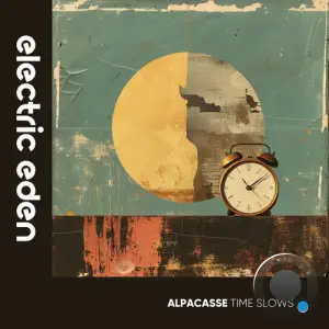  Alpacasse - Time Slows (2024) 