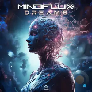  Mindflux - Dreams (2024) 