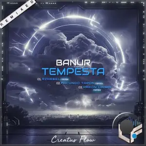  Banur - Tempesta (Remixed) (2024) 